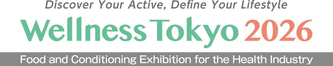 2026 年日本身心健康及营养调理展览会（Wellness Tokyo 2026）